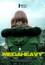 Megaheavy (2010) кадры фильма смотреть онлайн в хорошем качестве