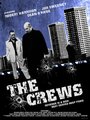 Смотреть «The Crews» онлайн фильм в хорошем качестве