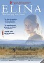 Элина (2002) трейлер фильма в хорошем качестве 1080p