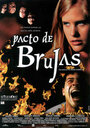 Смотреть «Pacto de brujas» онлайн фильм в хорошем качестве