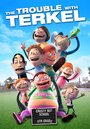 Смотреть «The Trouble with Terkel» онлайн в хорошем качестве