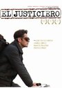 Смотреть «El justiciero» онлайн фильм в хорошем качестве