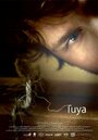 Tuya (2010) трейлер фильма в хорошем качестве 1080p