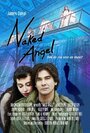Обнаженный ангел (2011) кадры фильма смотреть онлайн в хорошем качестве