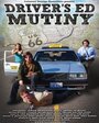 Driver's Ed Mutiny (2010) кадры фильма смотреть онлайн в хорошем качестве