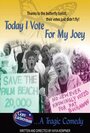 Today I Vote for My Joey (2002) кадры фильма смотреть онлайн в хорошем качестве