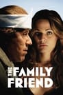 Смотреть «Друг семьи» онлайн фильм в хорошем качестве