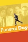 Смотреть «День похорон» онлайн фильм в хорошем качестве