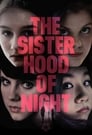 Сестринство ночи (2014) кадры фильма смотреть онлайн в хорошем качестве