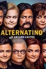 Альтернатино с Артуро Кастро (2019) трейлер фильма в хорошем качестве 1080p