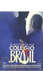 Mistério no Colégio Brasil (1988) трейлер фильма в хорошем качестве 1080p