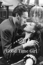 Смотреть «Good-Time Girl» онлайн фильм в хорошем качестве