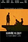 Смотреть «Suicide Is Easy» онлайн фильм в хорошем качестве