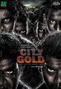 Смотреть «Город золота» онлайн фильм в хорошем качестве