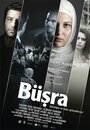 Büsra (2010) трейлер фильма в хорошем качестве 1080p