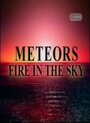 Метеориты: Огонь в небе (2005) скачать бесплатно в хорошем качестве без регистрации и смс 1080p