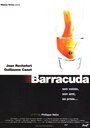 Смотреть «Барракуда» онлайн фильм в хорошем качестве