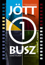 Смотреть «Приехал автобус» онлайн фильм в хорошем качестве