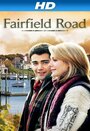 Смотреть «Дорога Фэрфилд» онлайн фильм в хорошем качестве