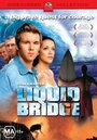 Водный мост (2003) трейлер фильма в хорошем качестве 1080p