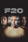 Смотреть «F20» онлайн фильм в хорошем качестве