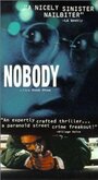 Nobody (1999) кадры фильма смотреть онлайн в хорошем качестве