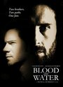 Blood and Water (2009) кадры фильма смотреть онлайн в хорошем качестве