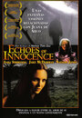 Echoes of Innocence (2005) трейлер фильма в хорошем качестве 1080p
