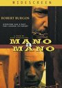 Mano a mano (2005) трейлер фильма в хорошем качестве 1080p