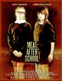 Мясо после школы (2009) кадры фильма смотреть онлайн в хорошем качестве