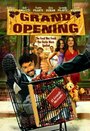 Grand Opening (2006) кадры фильма смотреть онлайн в хорошем качестве