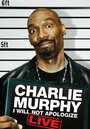 Чарли Мерфи: Я не извинюсь (2010) трейлер фильма в хорошем качестве 1080p