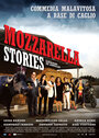 Смотреть «История моццареллы» онлайн фильм в хорошем качестве