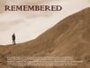Смотреть «Remembered» онлайн фильм в хорошем качестве