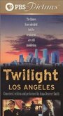 Смотреть «Twilight: Los Angeles» онлайн фильм в хорошем качестве