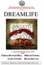 Смотреть «Dreamlife» онлайн фильм в хорошем качестве