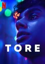 Торе (2023) трейлер фильма в хорошем качестве 1080p