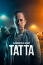Марокканская мафия: Татта (2023) трейлер фильма в хорошем качестве 1080p