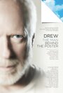 Смотреть «Дрю: Человек за плакатом» онлайн фильм в хорошем качестве