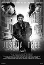 Смотреть «Дерево Джошуа» онлайн фильм в хорошем качестве