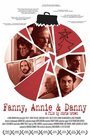 Fanny, Annie & Danny (2010) трейлер фильма в хорошем качестве 1080p