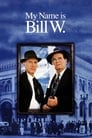 Меня зовут Билл У. (1989) трейлер фильма в хорошем качестве 1080p