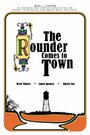 The Rounder Comes to Town (2010) трейлер фильма в хорошем качестве 1080p