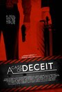 A Case of Deceit (2011) трейлер фильма в хорошем качестве 1080p