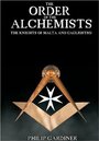 Order of the Alchemists: The Knights of Malta (2008) скачать бесплатно в хорошем качестве без регистрации и смс 1080p