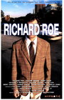Ричард Роу (2001) кадры фильма смотреть онлайн в хорошем качестве