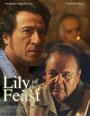 Lily of the Feast (2010) кадры фильма смотреть онлайн в хорошем качестве