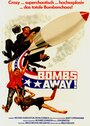 Смотреть «Bombs Away» онлайн фильм в хорошем качестве