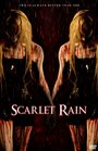 Scarlet Rain (2010) трейлер фильма в хорошем качестве 1080p