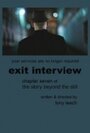 Exit Interview (2010) трейлер фильма в хорошем качестве 1080p
